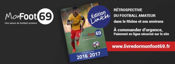 Livre d'Or MONFOOT69 - Pour garder une trace des épopées en Coupe